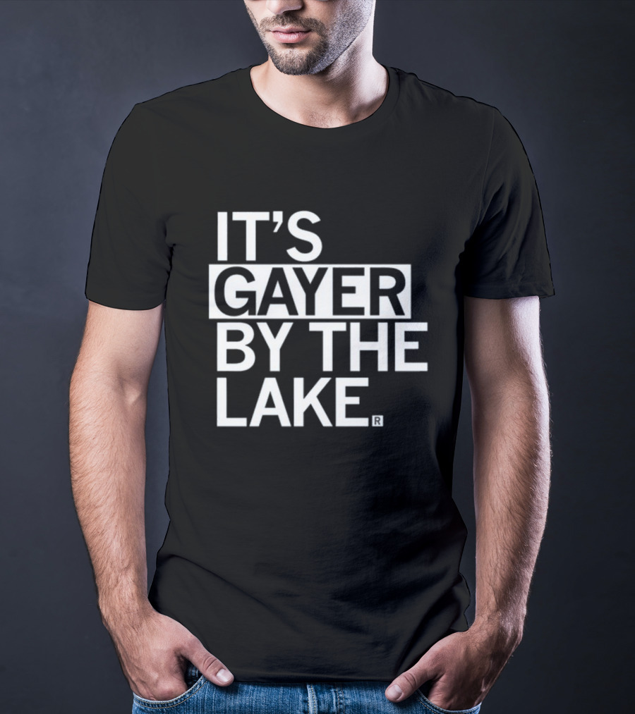 Raygunshirts It's Gayer By The Lake T-Shirt