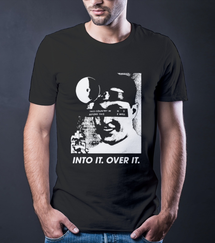 Into It Over It This Country Will Kill Us Stormchasersltd T-Shirt