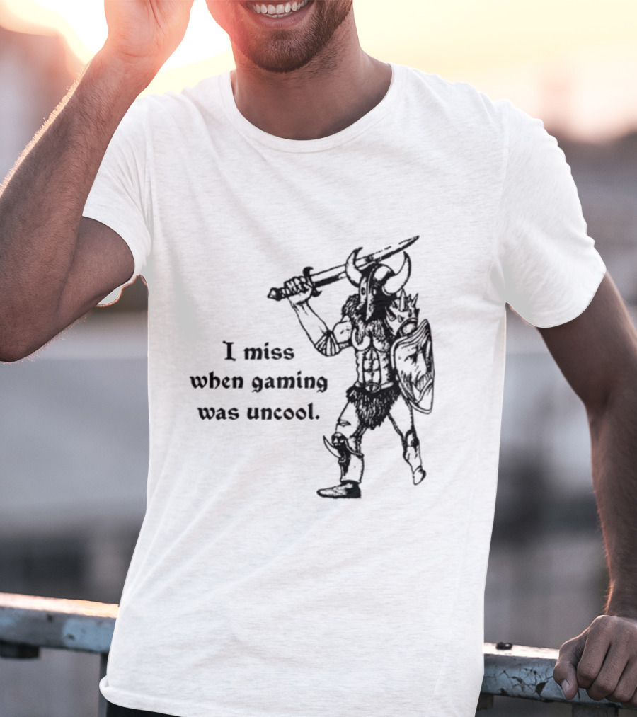 Hyperborean Heretic I Miss When Gaming Was Uncool Barbarian Warrior Vintage Nostalgia T-Shirt
