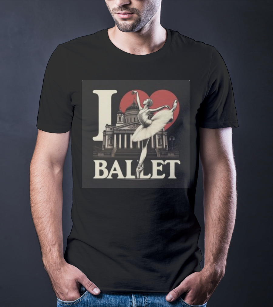 Artelize I Love Ballet Elegant Ballerina With Historic Architecture T-Shirt