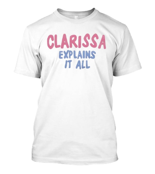 Clarissa Explains It All Retro 90s T-Shirt