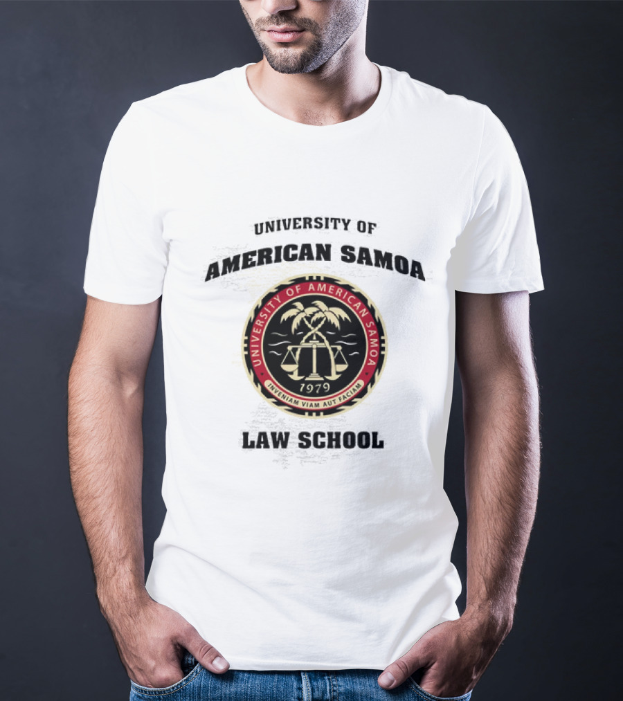 University Of American Samoa Law School Seal 1979 Riventiam Viam Aut Faciam T-Shirt