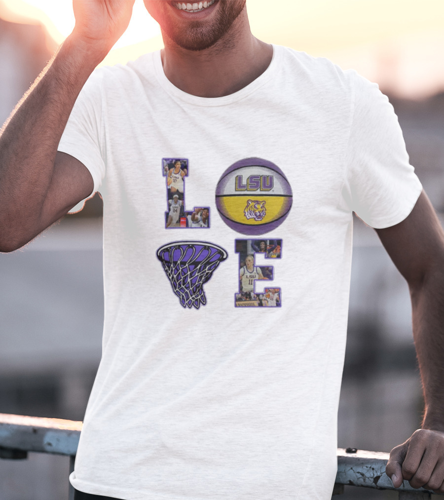 LSU Tigers Women's Basketball Love Collage With Basketball And Players T-Shirt