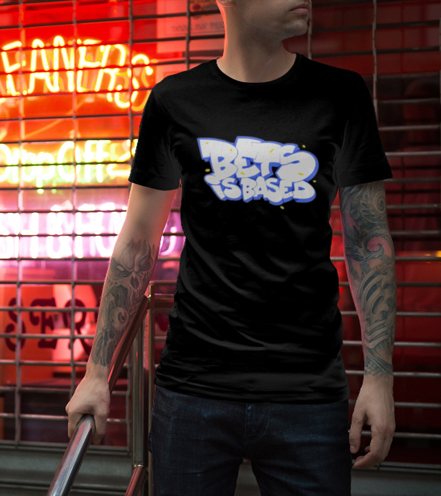 Bets Is Based Graffiti Style Text With Yellow Highlights T-Shirt