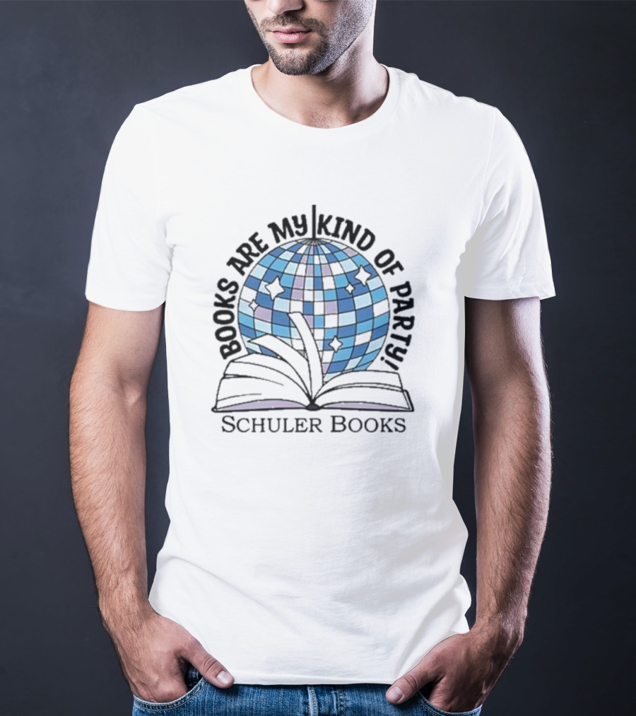 Schuler Books Are My Kind Of Party Reflecting Disco Vibes T-Shirt