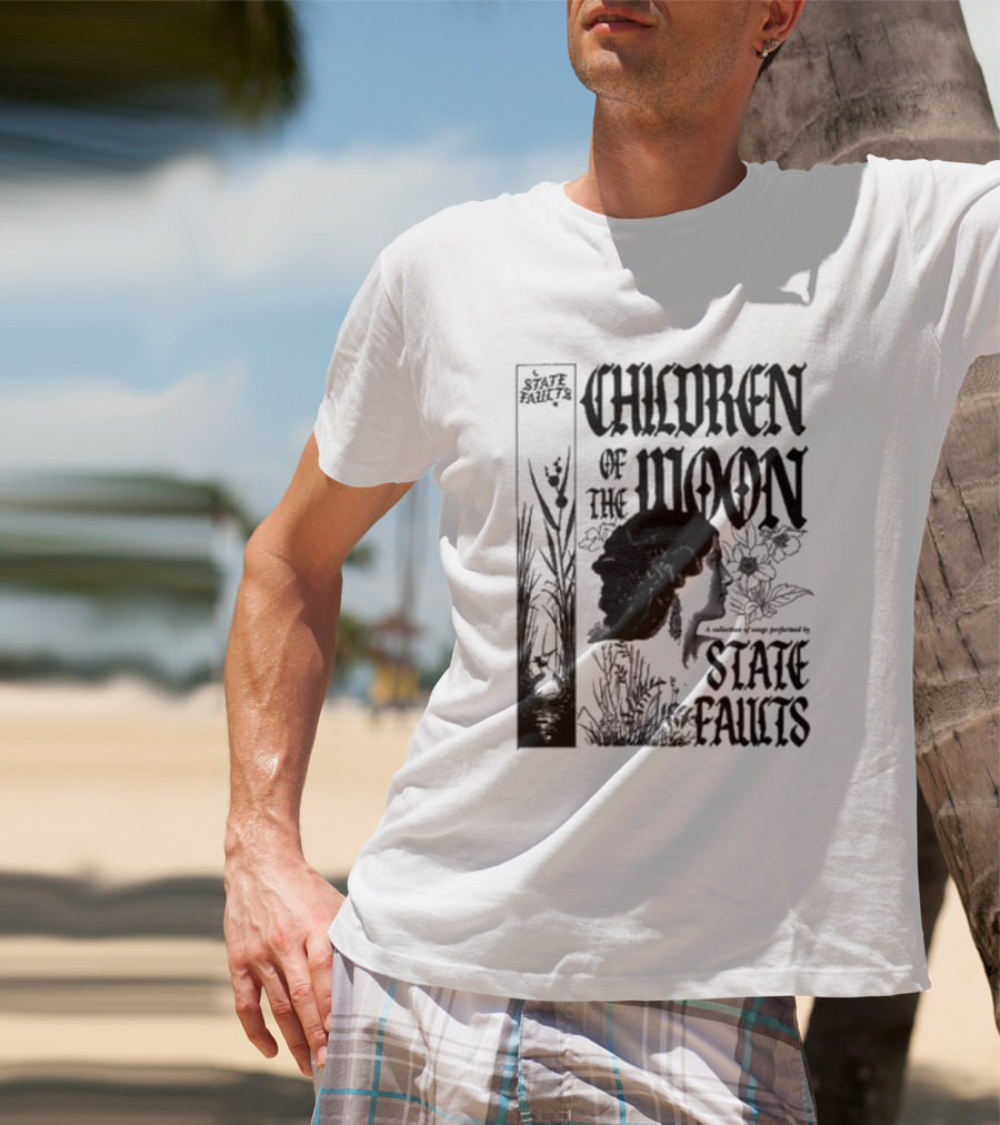 Children Of The Moon By State Faults T-Shirt
