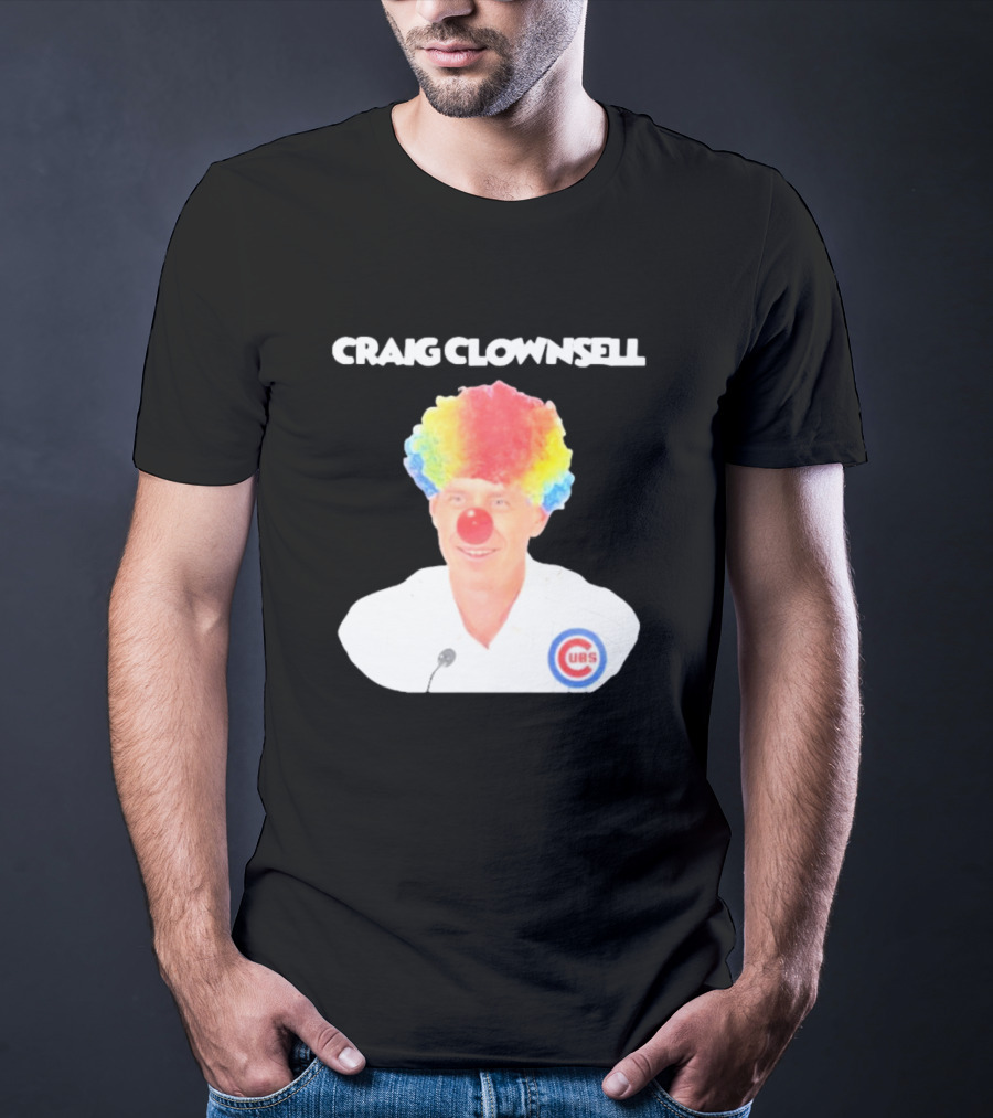 Craig Clownsell Cubs T-Shirt