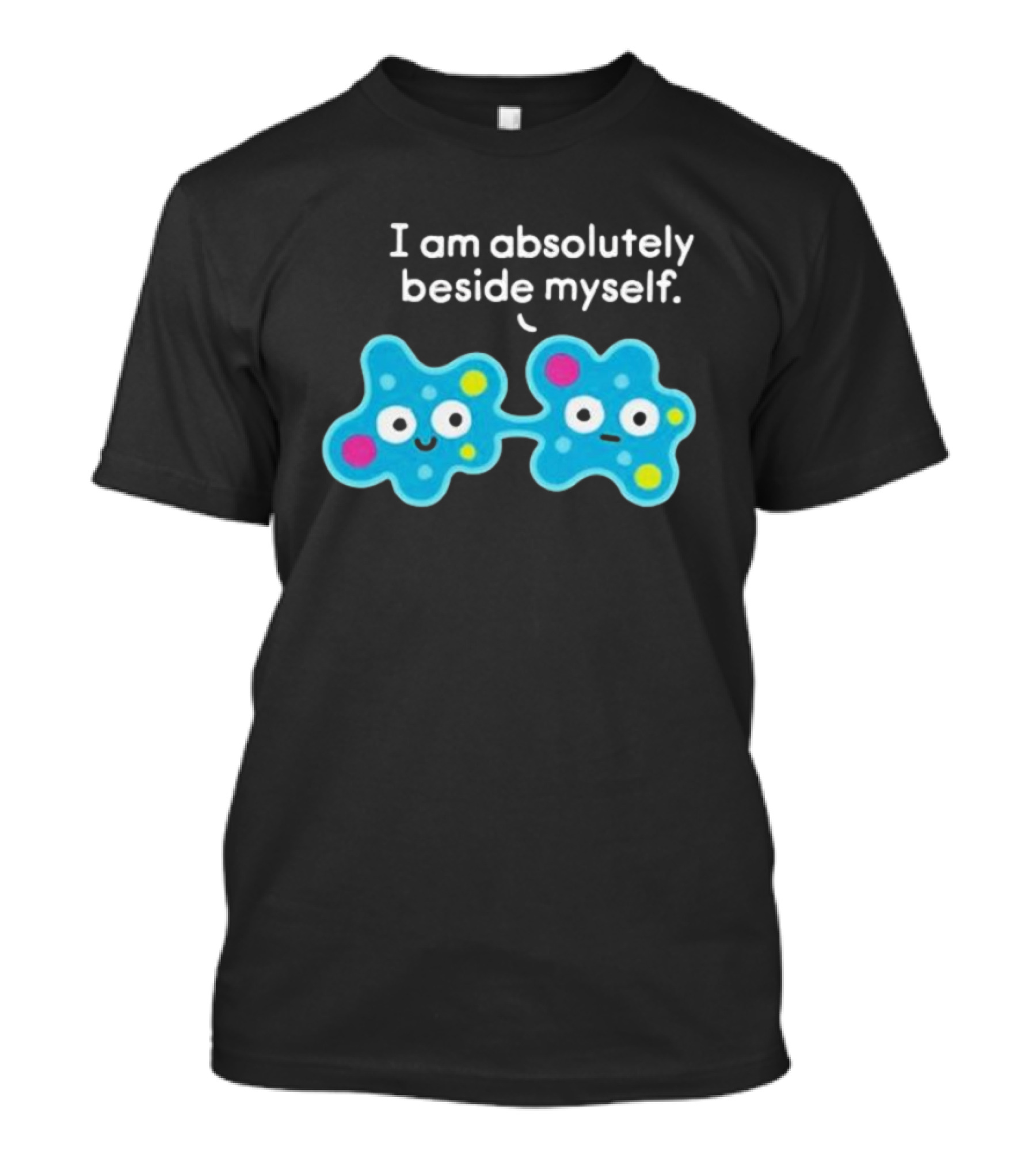 I Am Absolutely Beside Myself Cute Amusing Two Cells Bow Tie T-Shirt