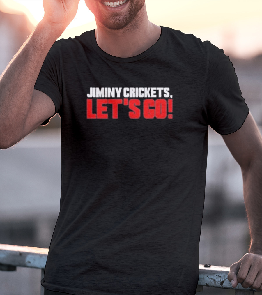 Jiminy Crickets Let's Go T-Shirt