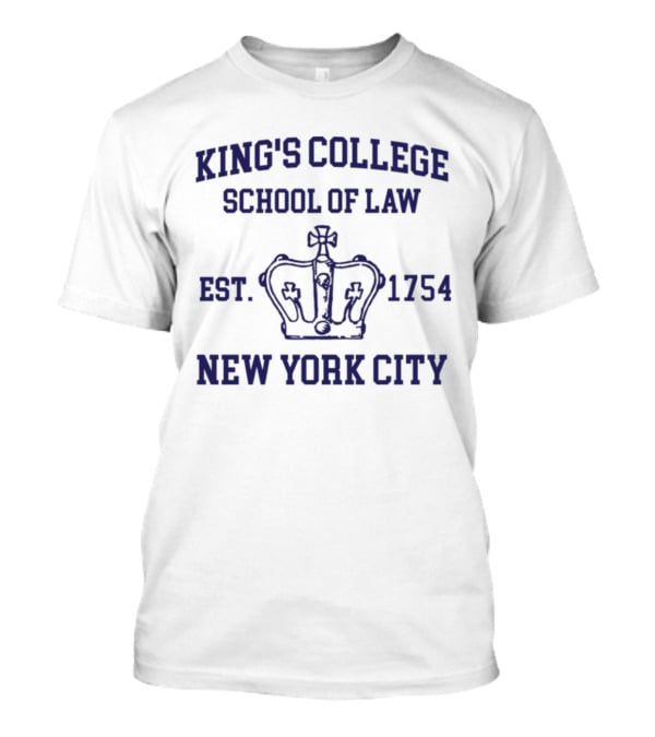 King's College School Of Law Est. 1754 New York City Crown Emblem T-Shirt