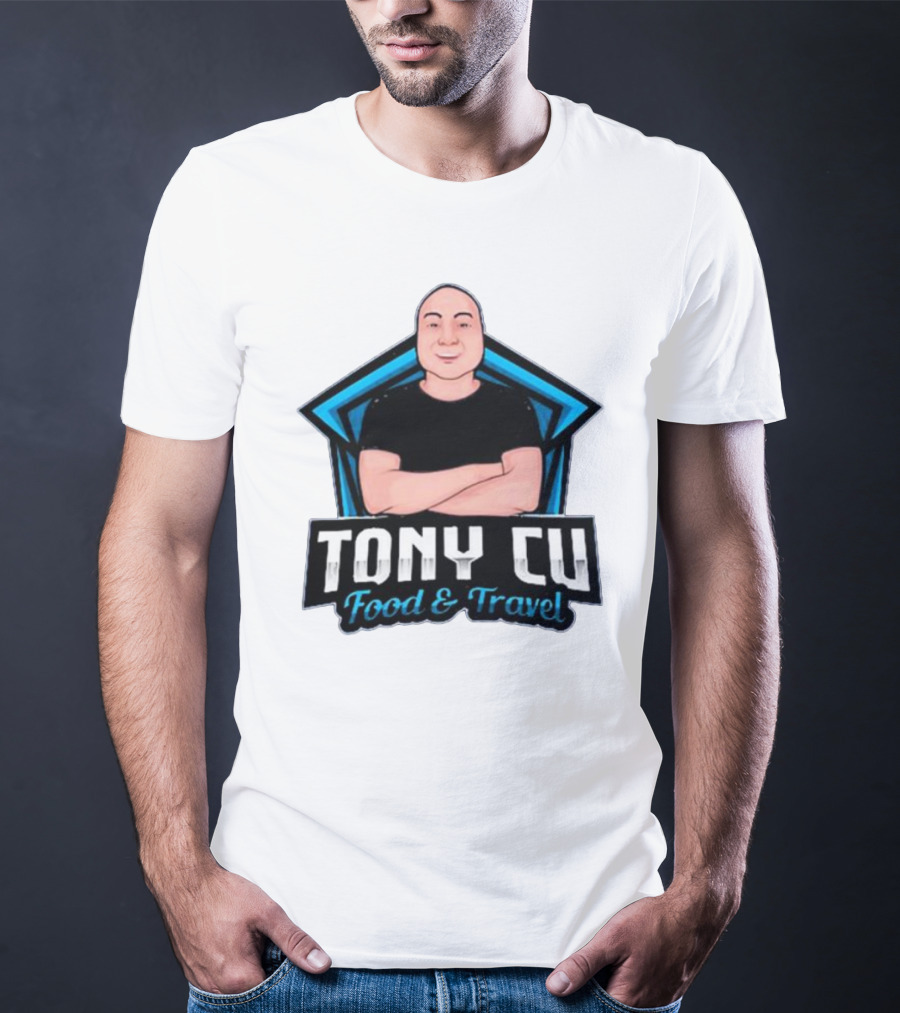 Tony Cu Food And Travel Egg Roll King T-Shirt