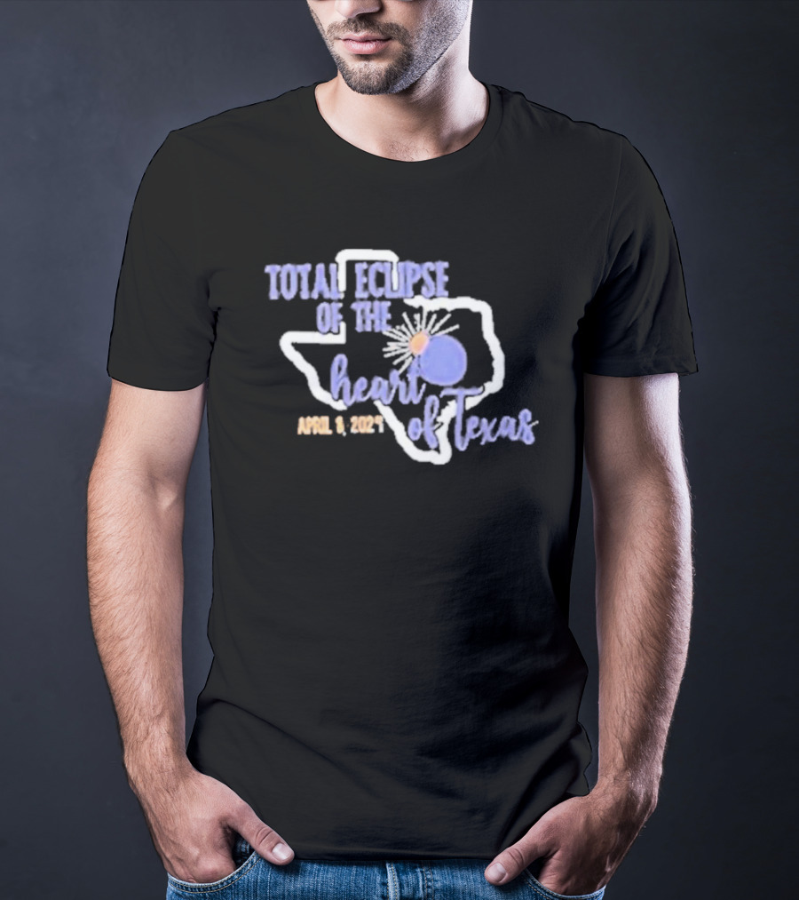 Total Eclipse Of The Heart Of Texas April 8 T-Shirt