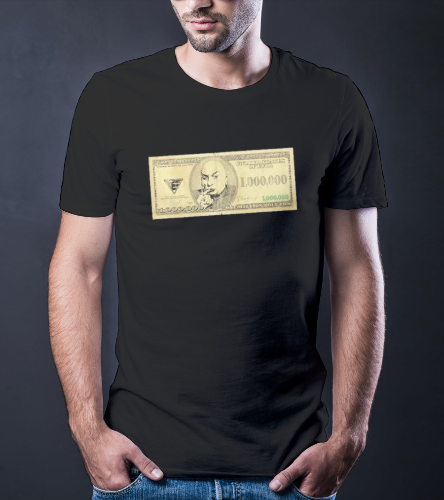 One Million Dollars Meme Money Funny Parody Bill T-Shirt