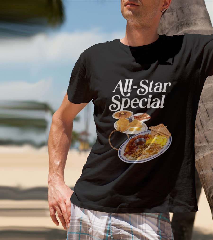 All Star Special Breakfast Eggs Pancakes Bacon Toast Waffles Hashbrowns T-Shirt