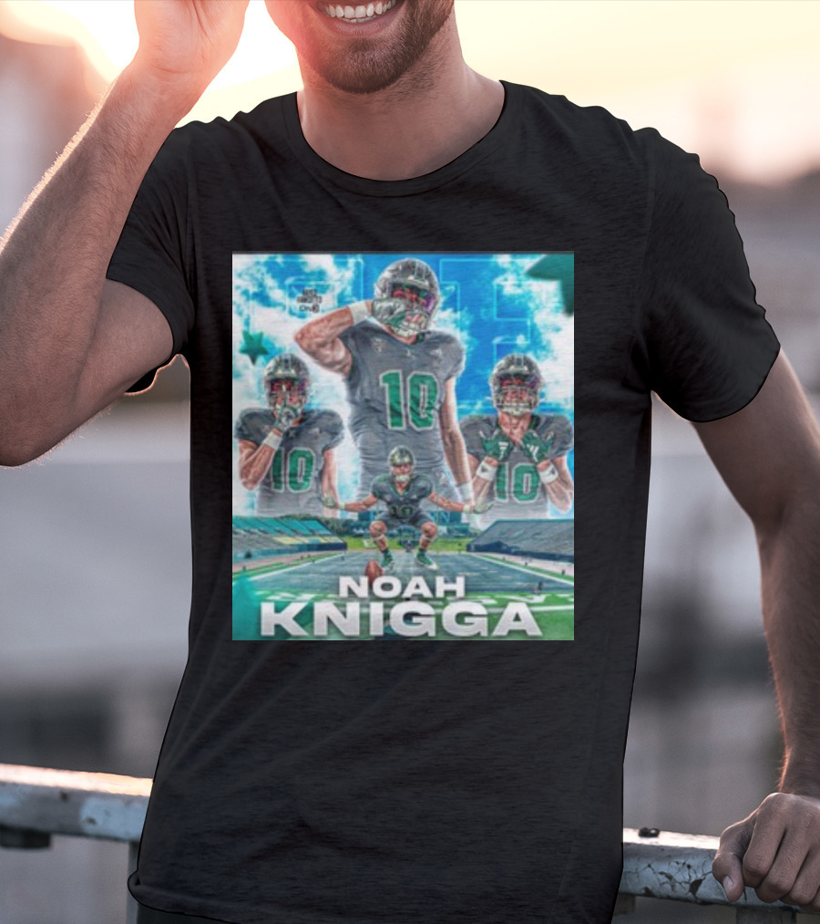 NOAH KNIGGA 10 Football Player On Field Performance Highlights T-Shirt