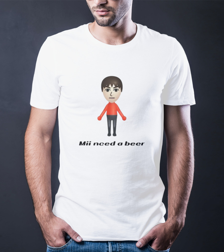 Limited Mii Need A Beer Gaming Character T-Shirt