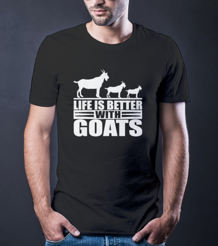 Life Is Better With Goats - Silhouettes Of Three Goats Walking T-Shirt