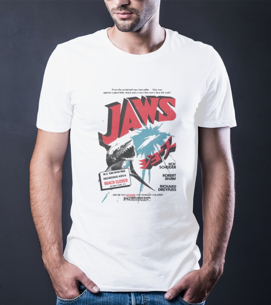 Jaws One Man Against A Giant Killer Shark Beach Closed Hazardous Area Roy Scheider Robert Shaw Richard Dreyfuss T-Shirt