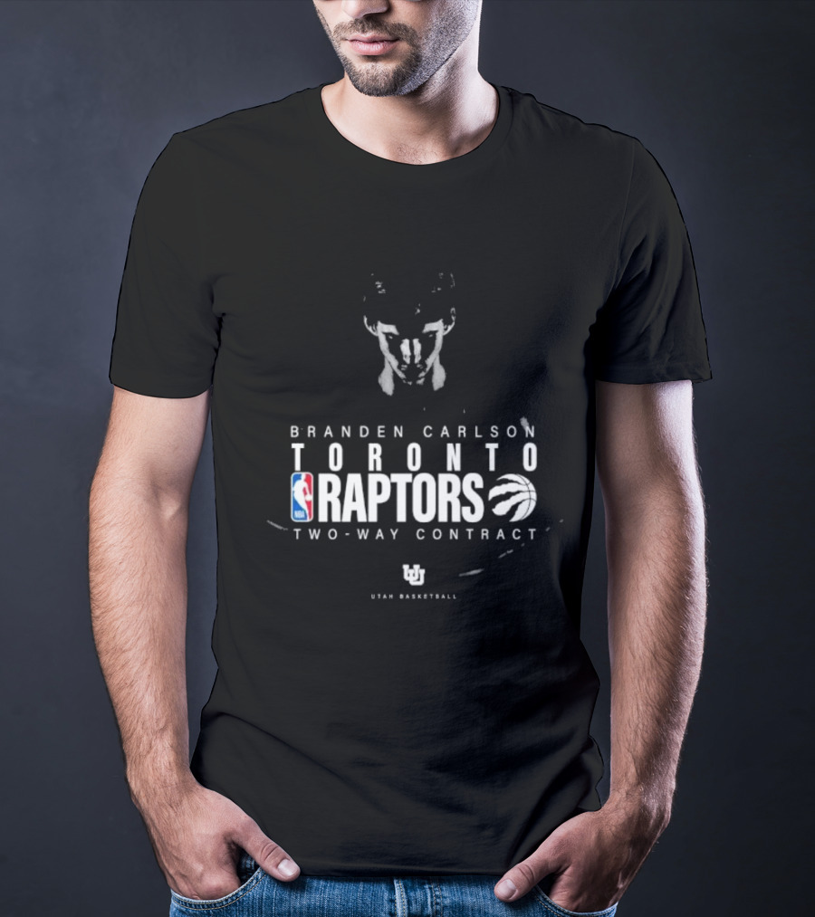 Branden Carlson Toronto Raptors Two-Way Contract NBA Utah Basketball T-Shirt