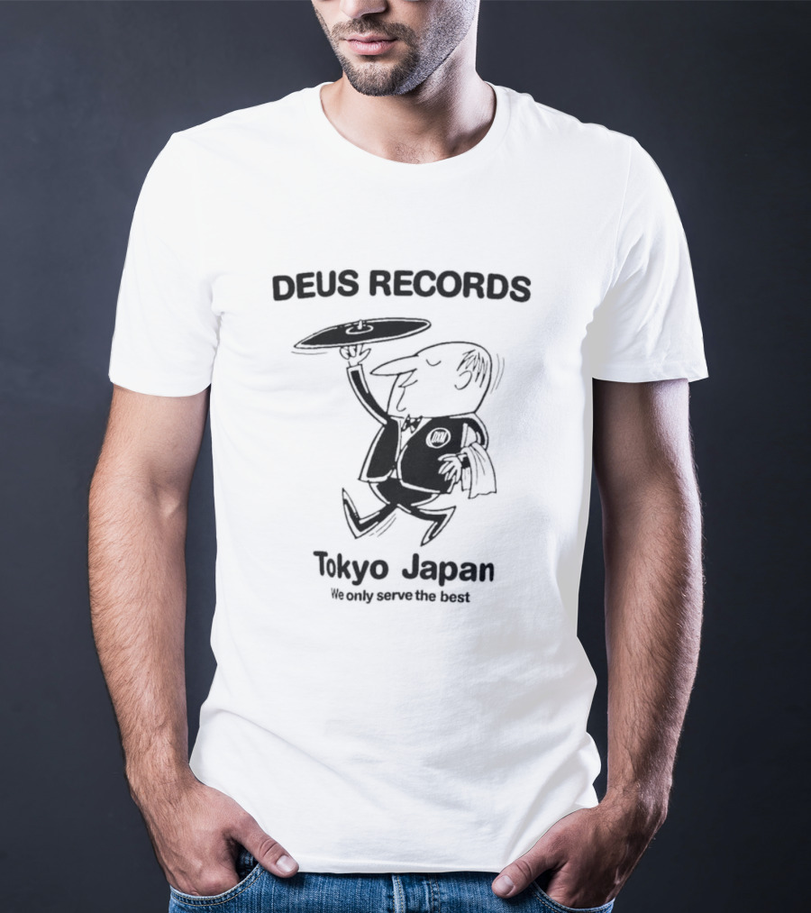 Deus Records Tokyo Japan We Only Serve The Best Vinyl Character T-Shirt