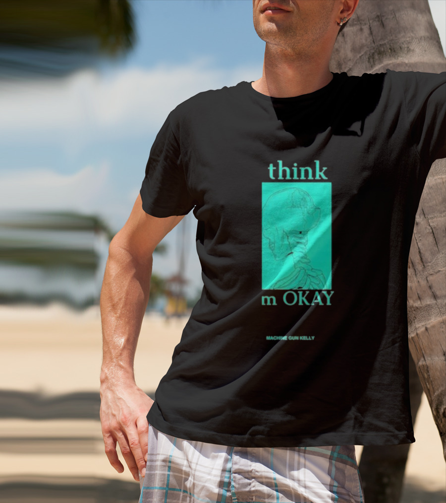 Think I'm Okay Machine Gun Kelly Skeleton T-Shirt