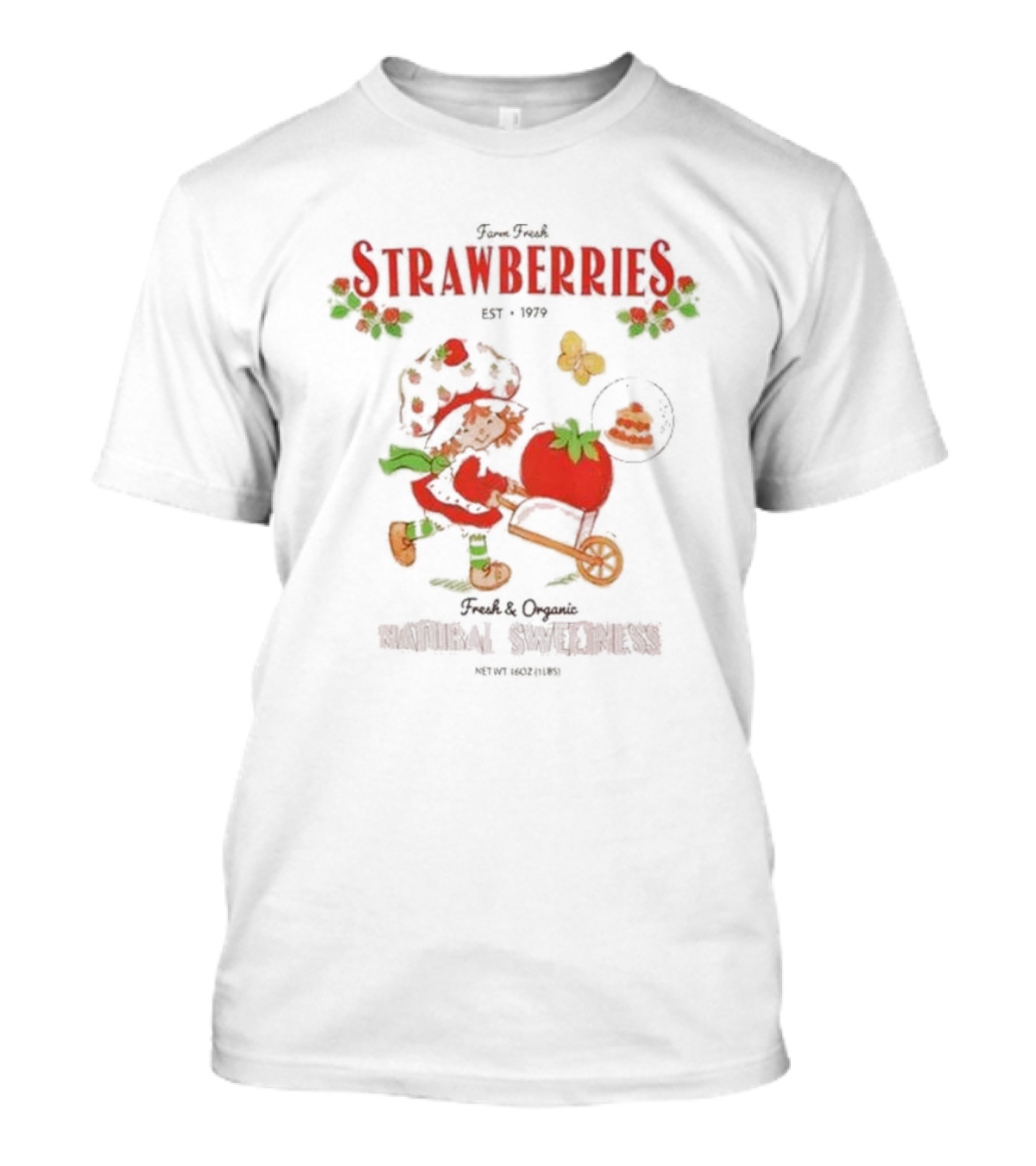 Fresh Strawberries Est 1979 Strawberry Shortcake Fresh And Organic Natural Sweetness T-Shirt