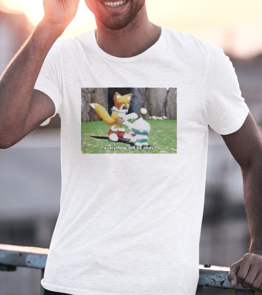 Tails Chao Everything Will Be Okay Game Scene Comfort T-Shirt
