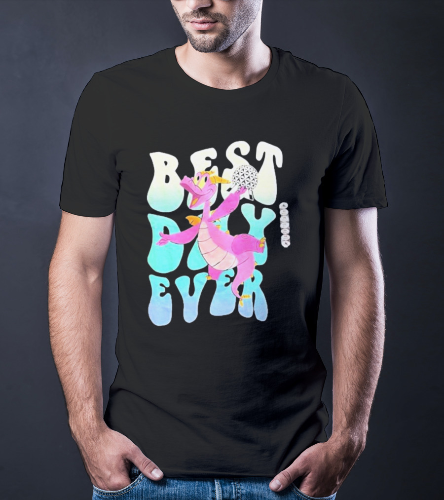 Best Day Ever Figment Dragon Epcot Spaceship Earth T-Shirt