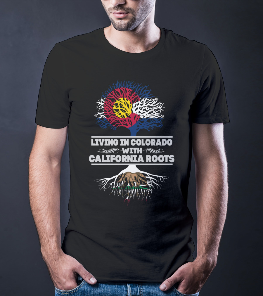 Living In Colorado With California Roots Tree With Colorado And California Flags T-Shirt
