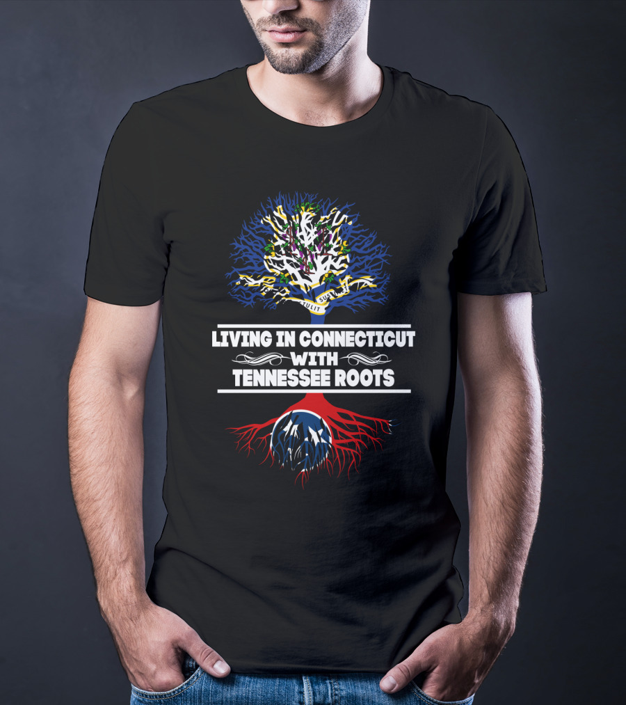Connecticut Living Embracing Tennessee Roots With Tree And Colorful State Flags T-Shirt