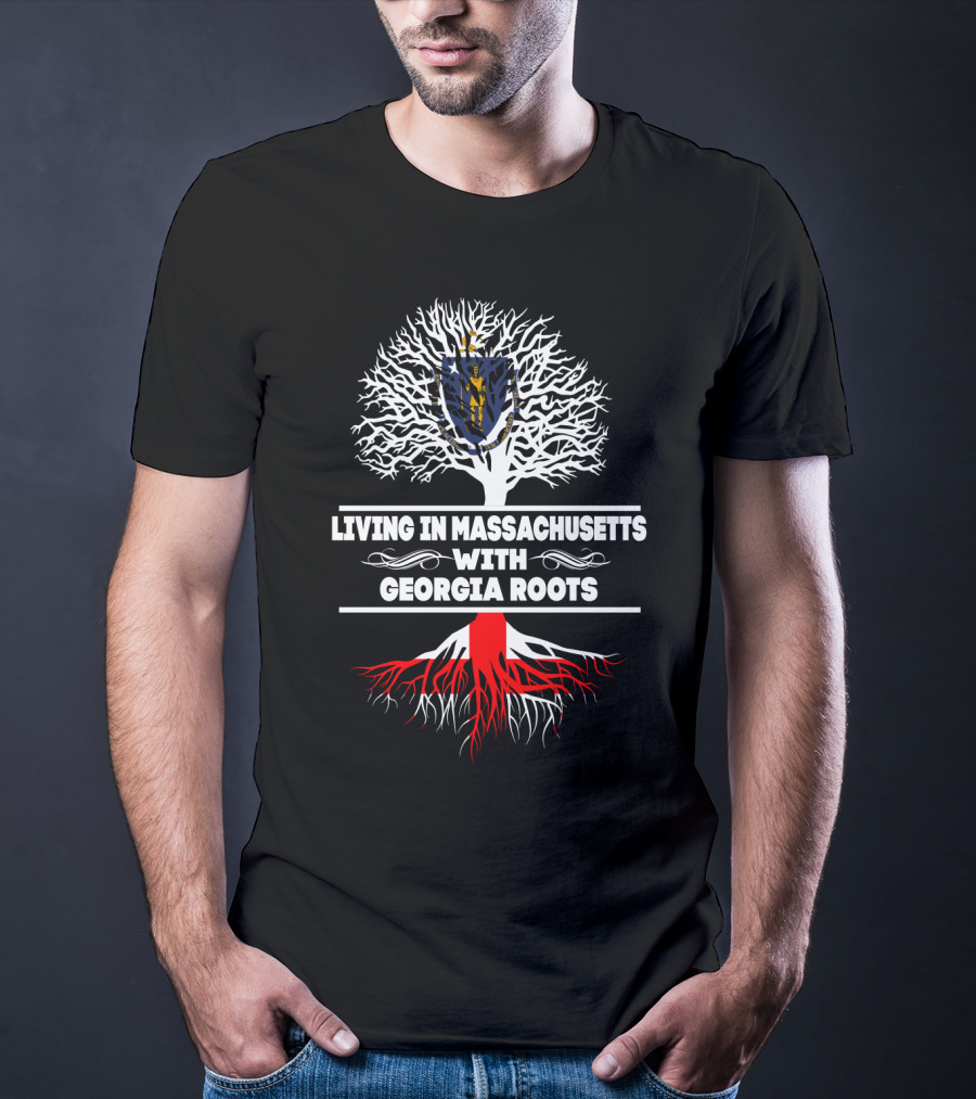 Interconnected Heritage: Living In Massachusetts With Georgia Roots And Iconic Tree Symbolism T-Shirt