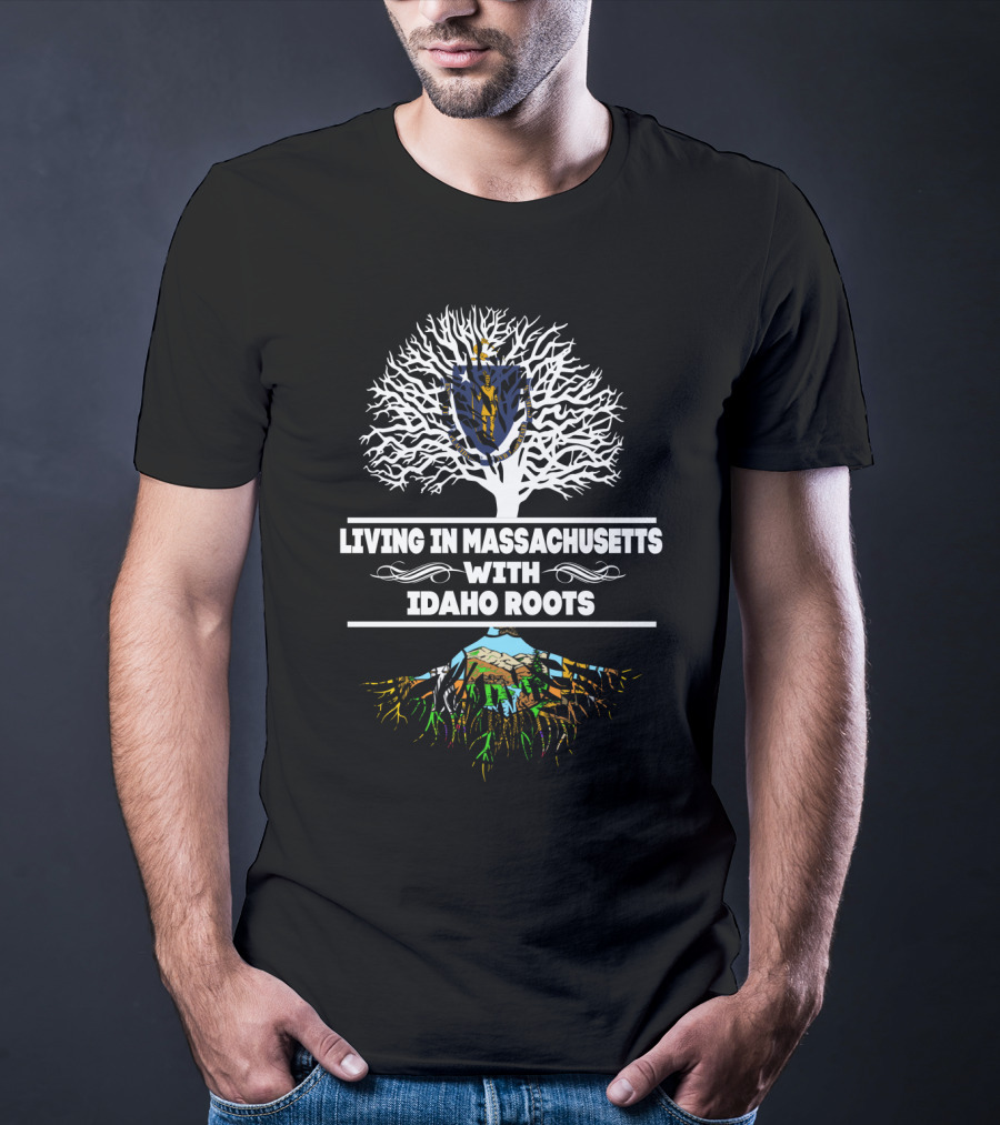 Living In Massachusetts With Idaho Roots Tree Graphic Featuring State Symbols T-Shirt
