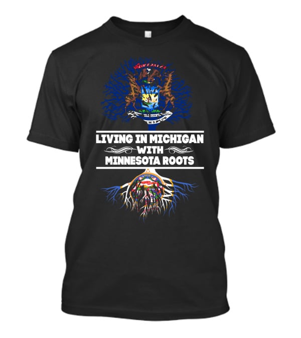 Michigan State Emblem Overlay With Minnesota Roots T-Shirt