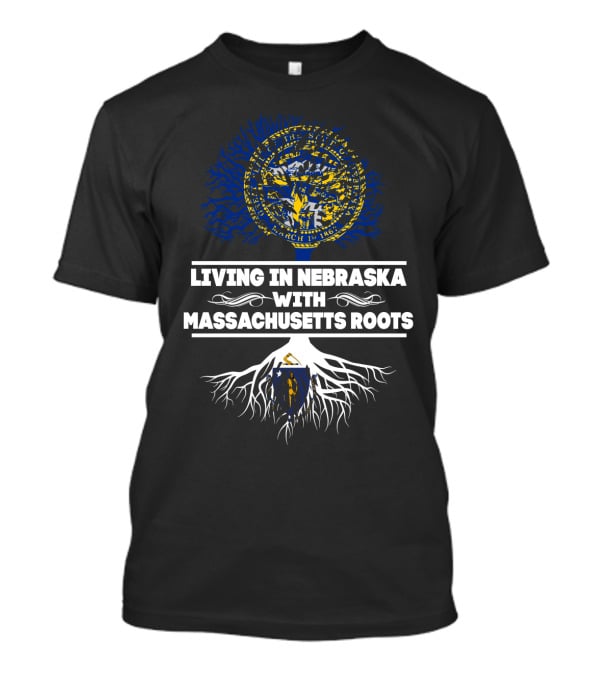 Nebraska Living With Massachusetts Roots Featuring State Seals And Tree T-Shirt