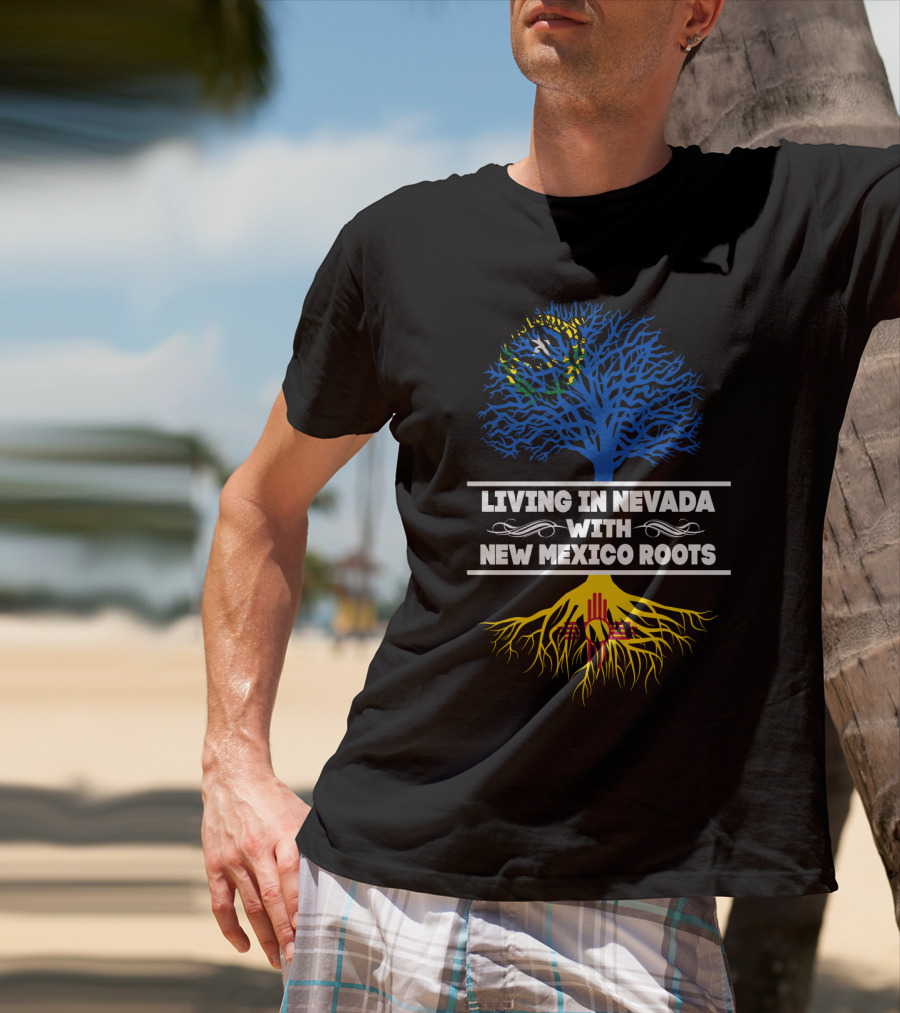 Nevada Life With New Mexico Heritage Featuring Dual-Color Tree T-Shirt