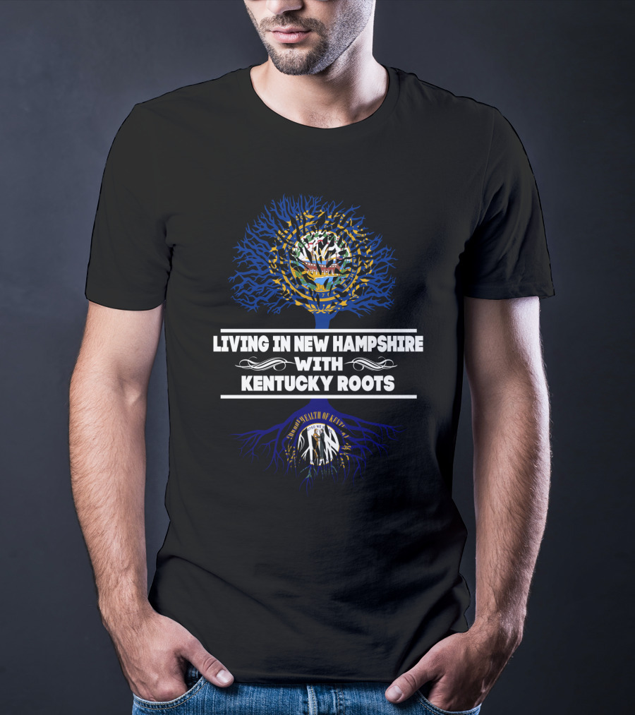 Living In New Hampshire With Commonwealth Of Kentucky Roots And State Seal T-Shirt