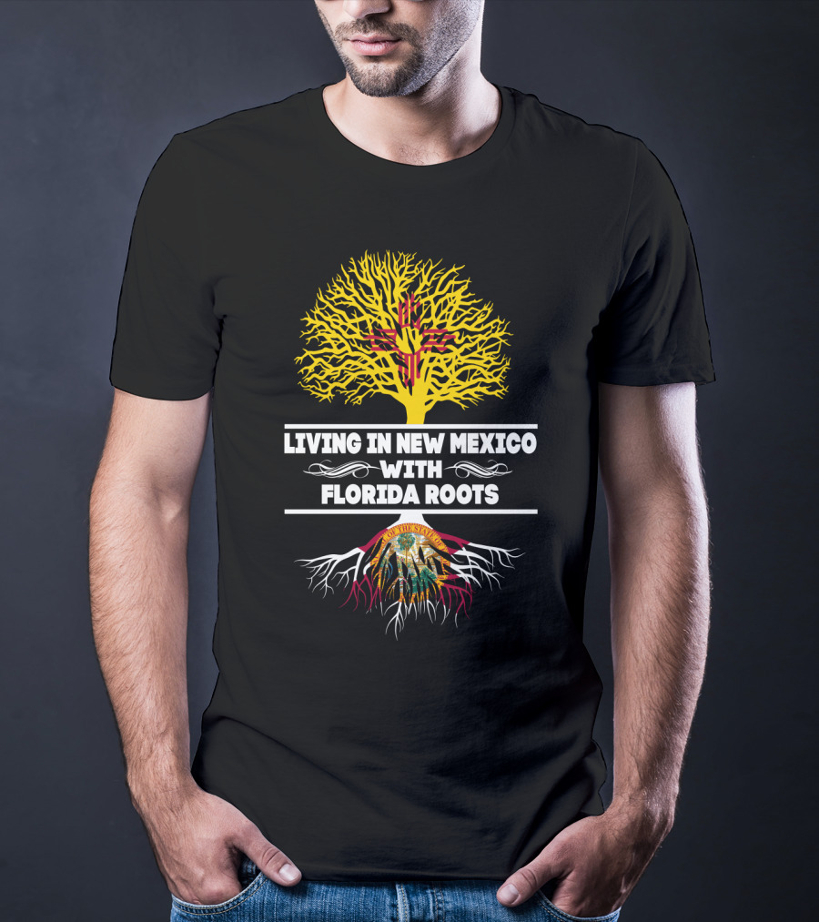 New Mexico Living With Florida Roots Zia Symbol And Tree T-Shirt