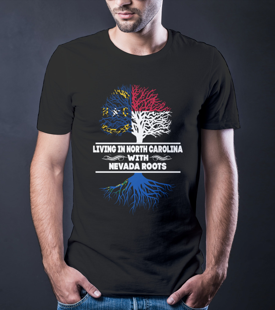 Living In North Carolina Tree Design Featuring Nevada Roots T-Shirt