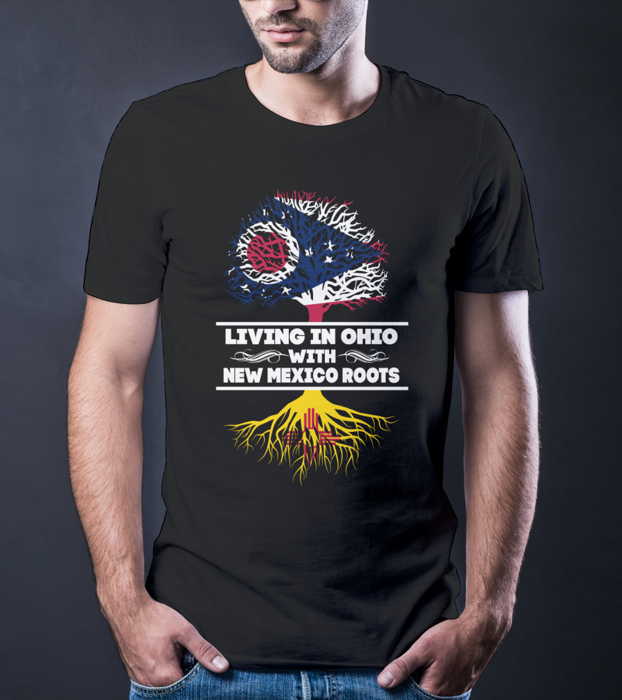 Living In Ohio With New Mexico Roots Flag-Inspired Tree T-Shirt