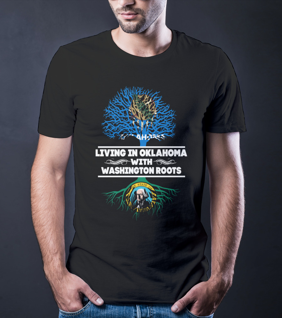 Oklahoma Life With Washington State Heritage Tree T-Shirt