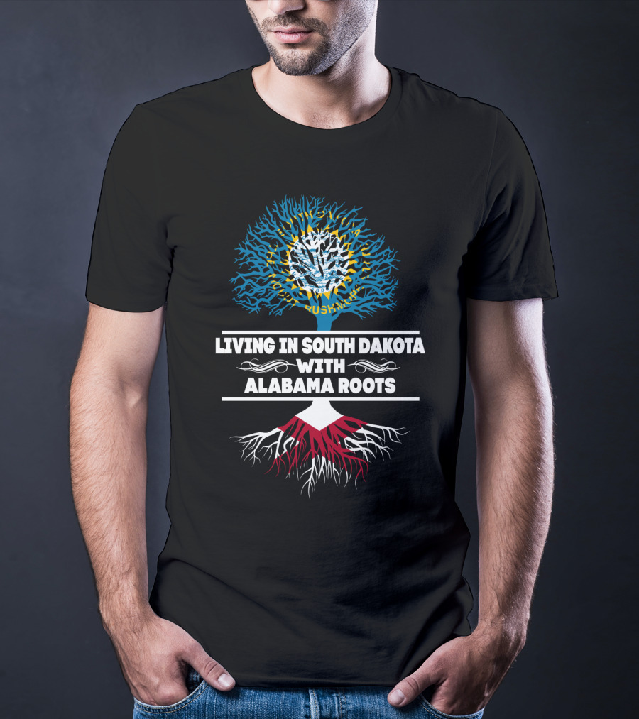 Living In South Dakota With Alabama Roots Featuring Dakota Tree Symbolism T-Shirt