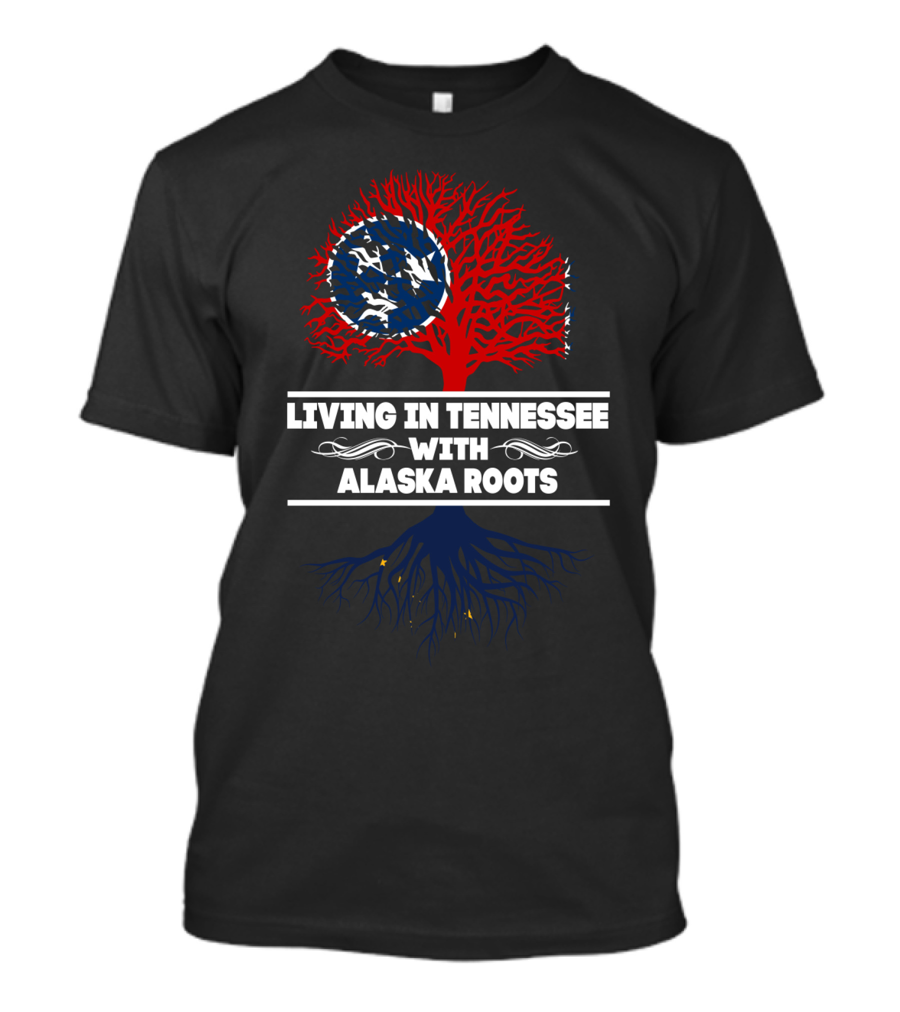Living In Tennessee With Alaska Roots Red And Blue Tree With State Flags T-Shirt