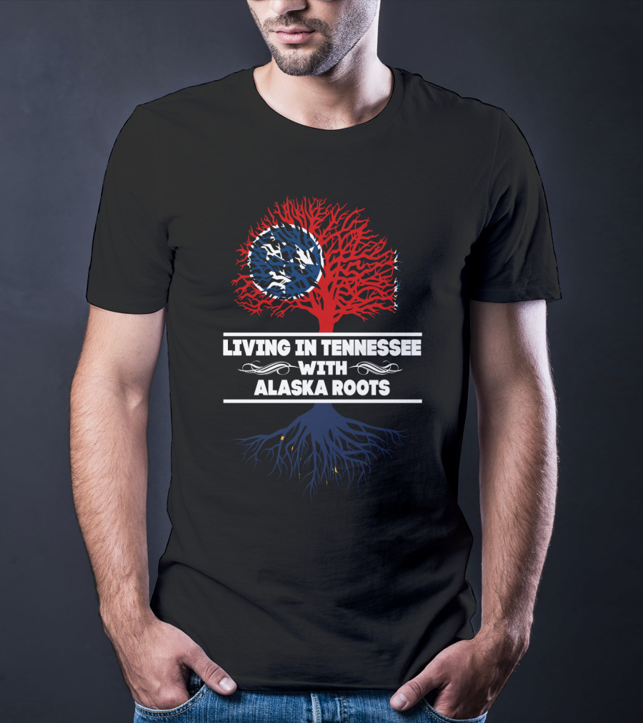 Living In Tennessee With Alaska Roots Red And Blue Tree With State Flags T-Shirt