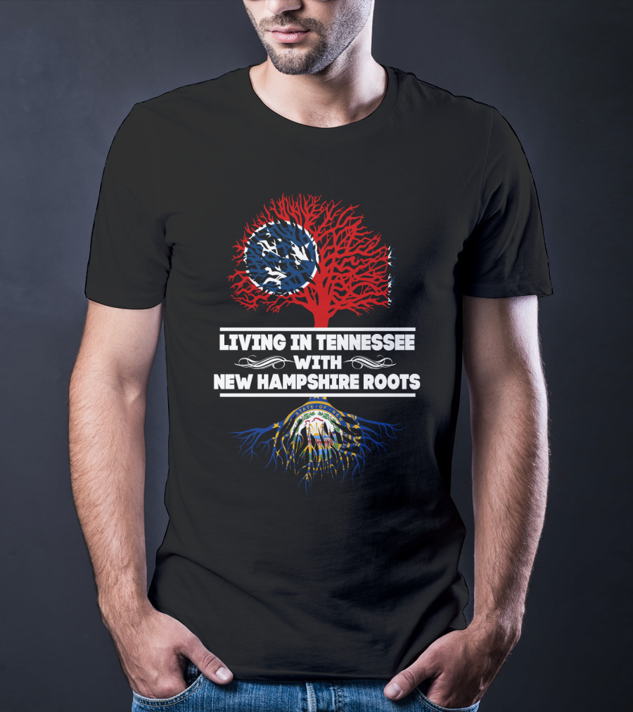Living In Tennessee With New Hampshire Roots Tree Design Featuring State Flags T-Shirt