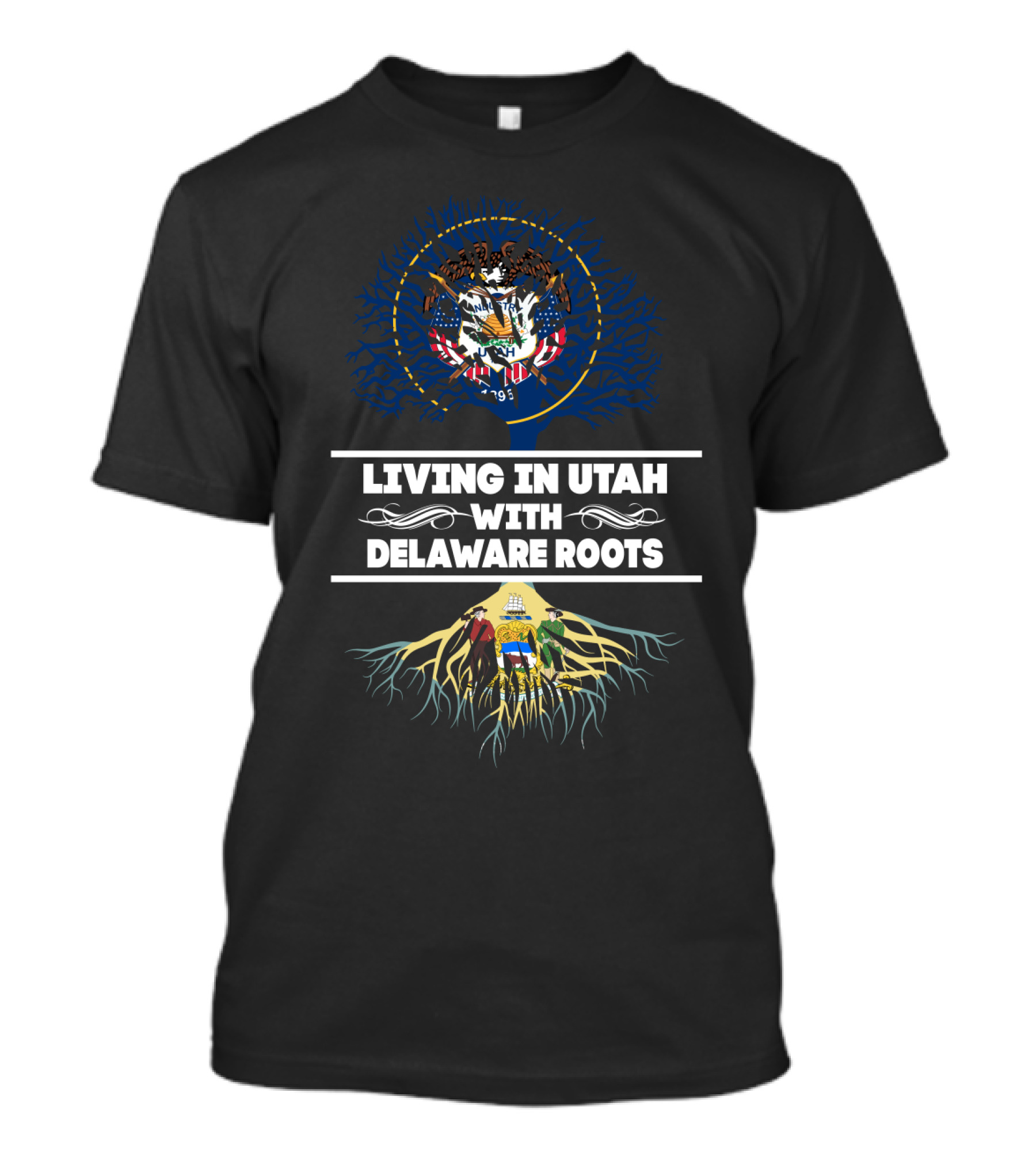 Living In Utah Proudly Displaying Delaware Roots With State Seals And Tree T-Shirt
