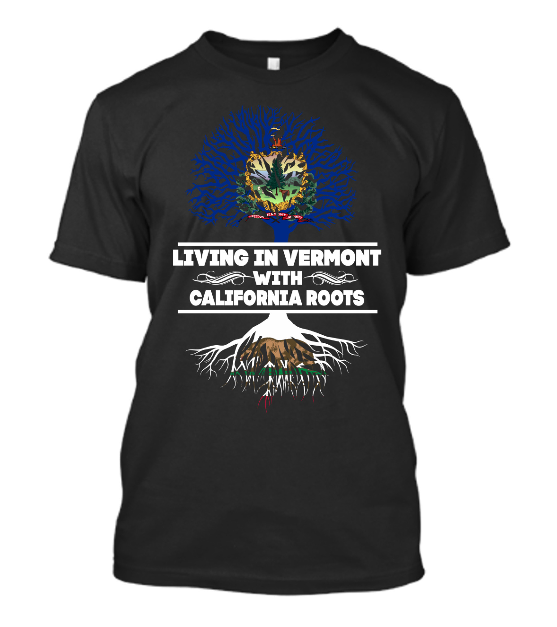 Vermont Tree Emblem Above California Roots Text T-Shirt