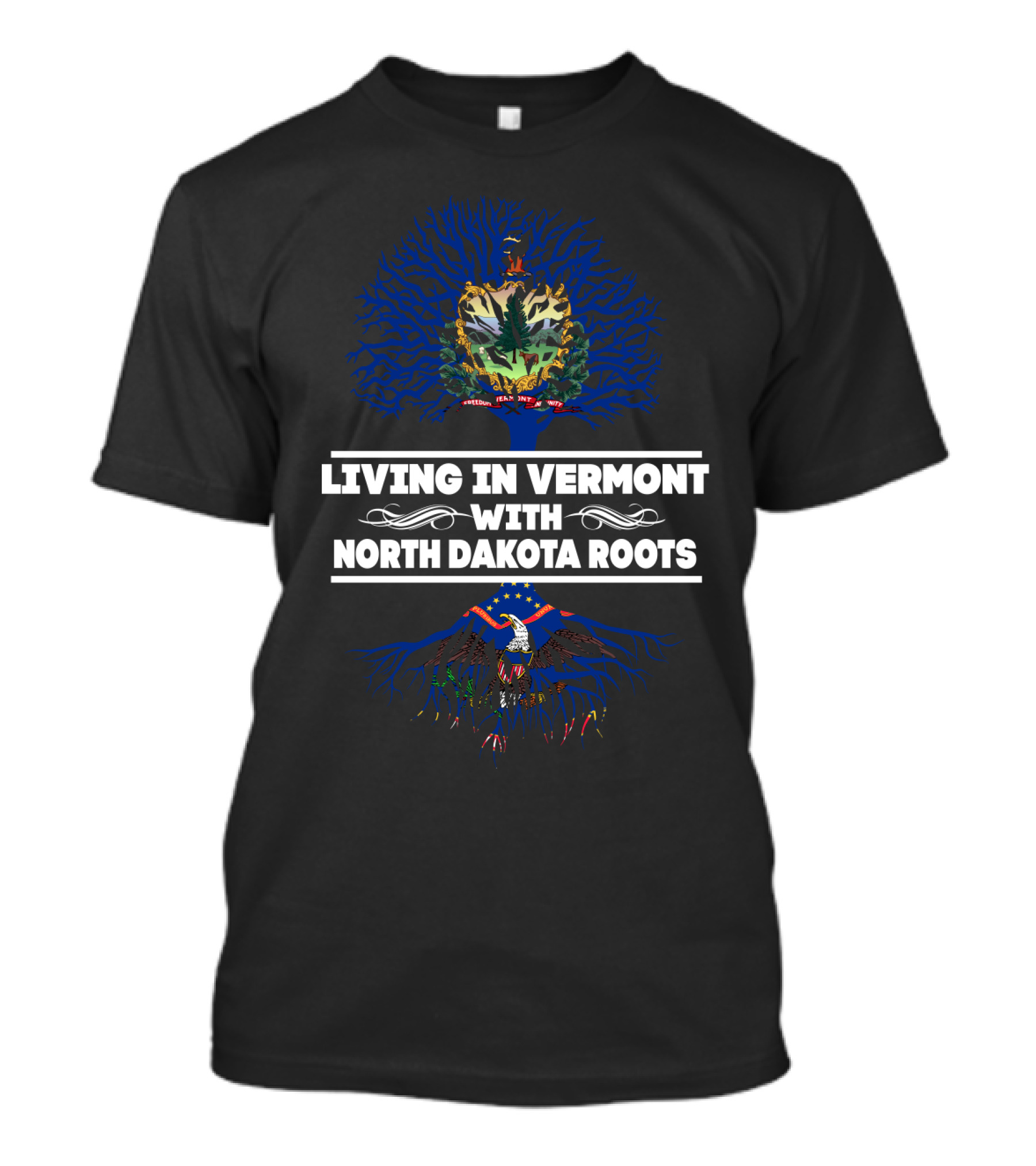 Living In Vermont With North Dakota Roots Featuring State Symbols And Colorful Tree T-Shirt