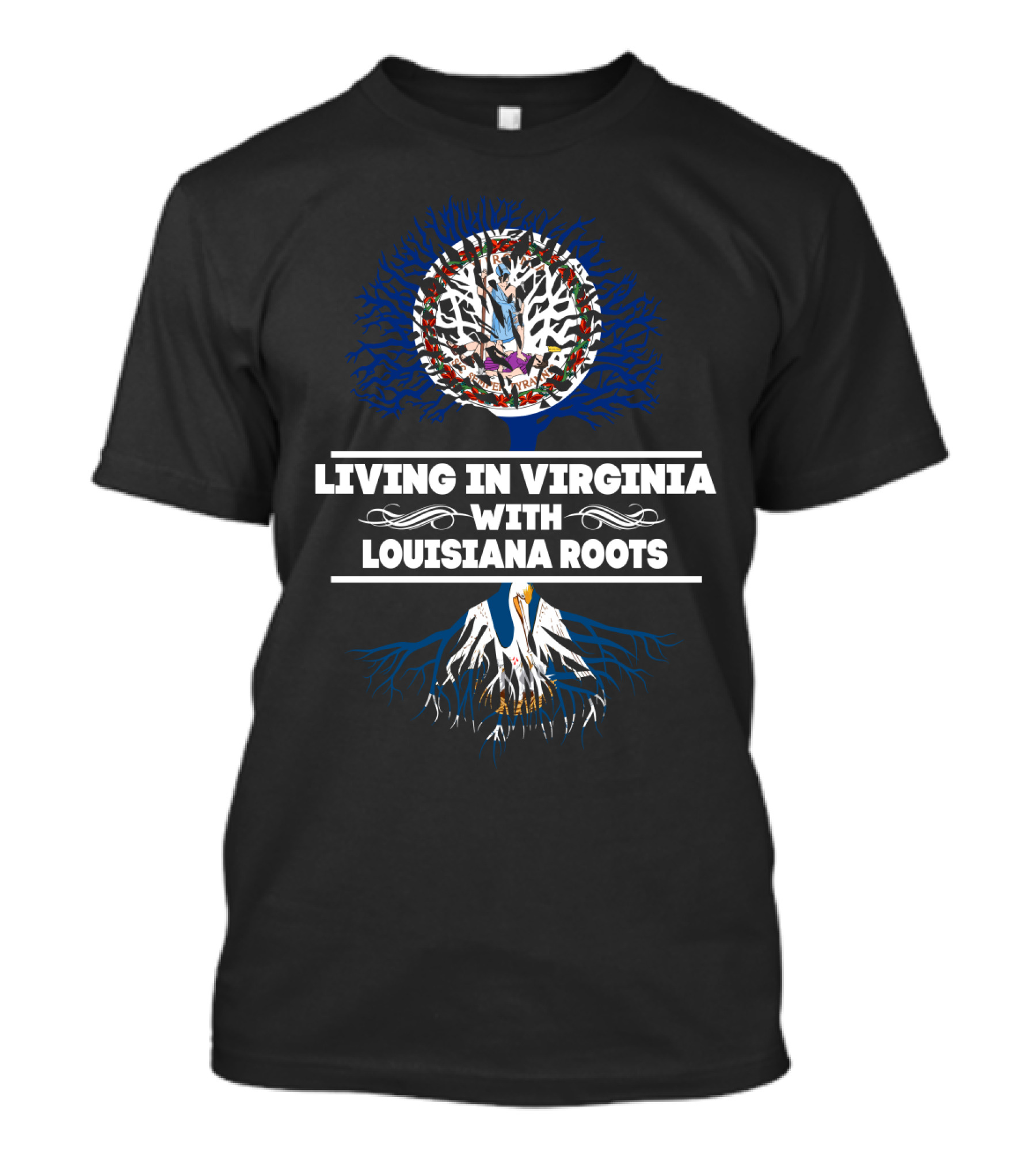 Virginia Life Embracing Deep Louisiana Roots With Tree T-Shirt