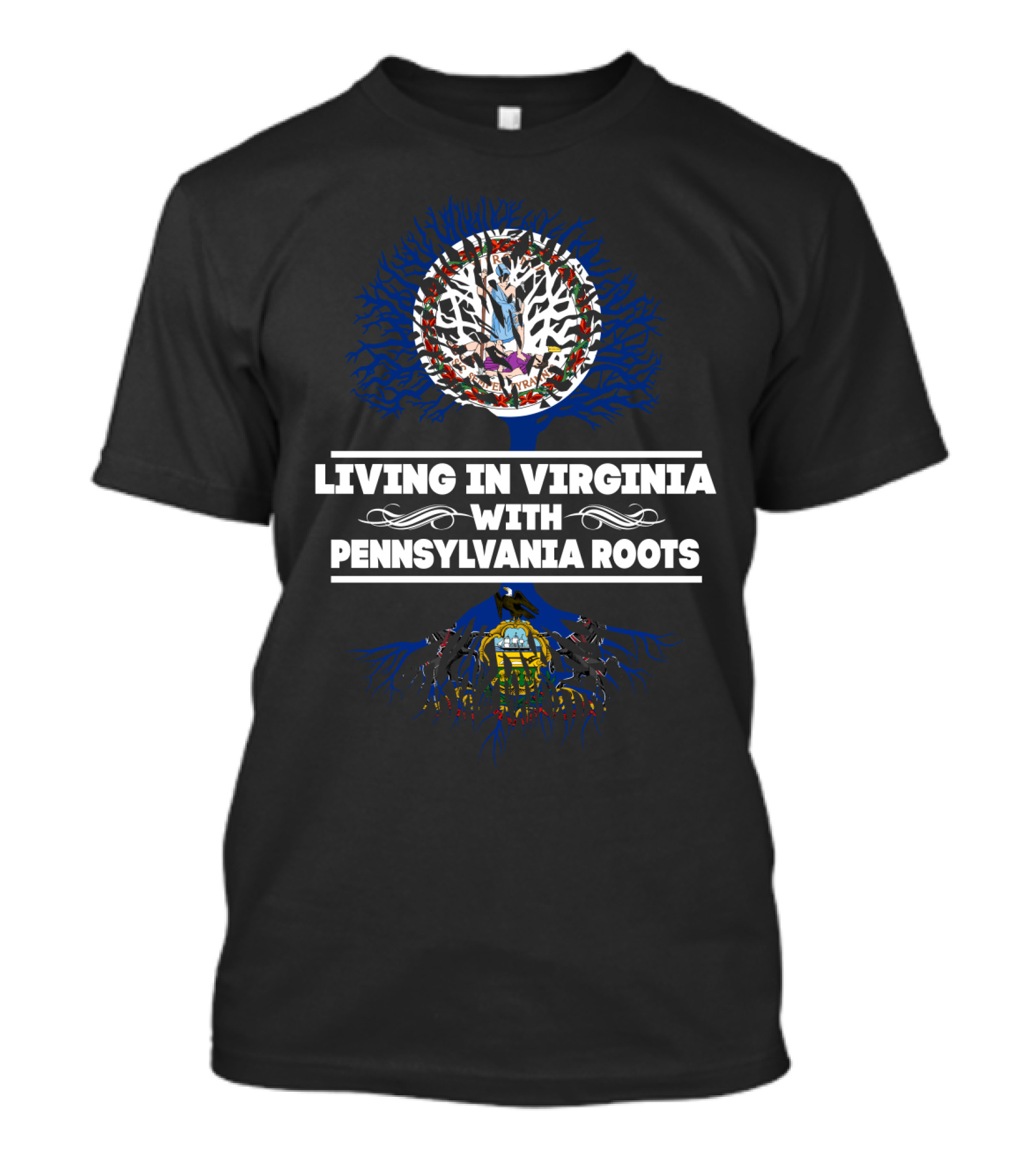 Virginia Life Pennsylvania Heritage Tree Design With State Flags And Roots T-Shirt