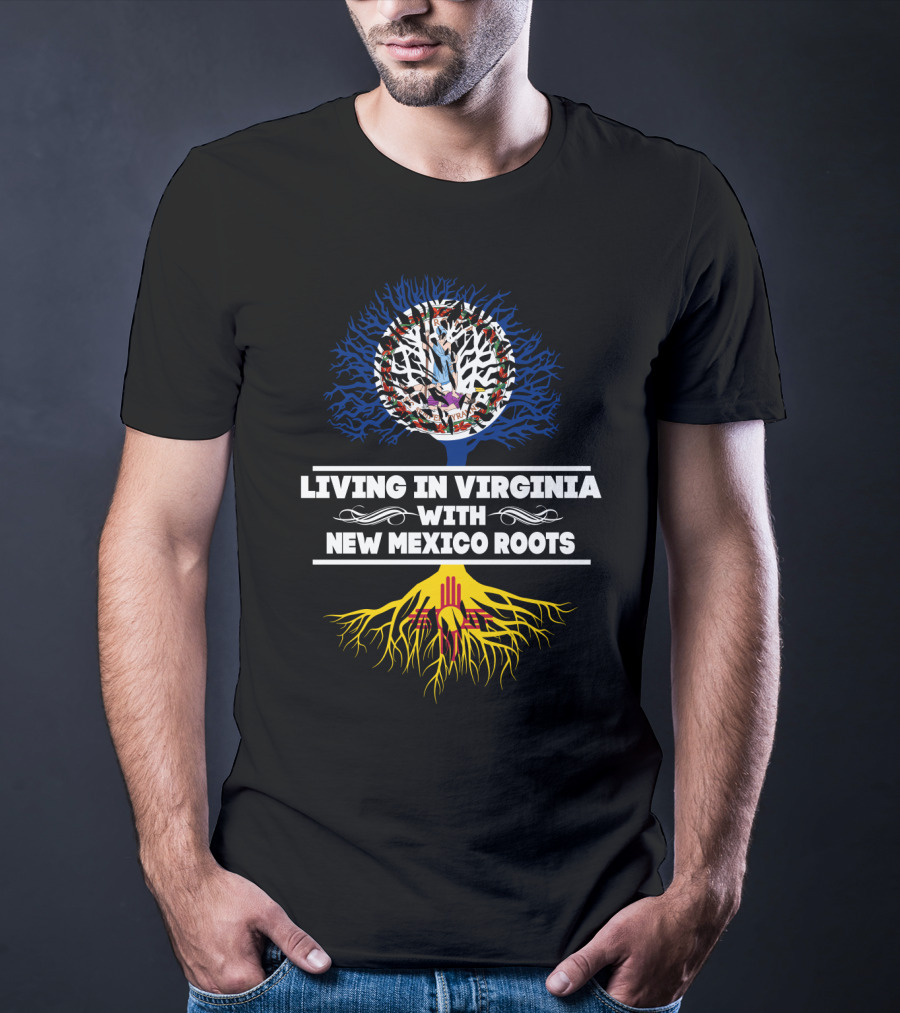 Living In Virginia With New Mexico Zia Roots And State Flag Symbolism T-Shirt